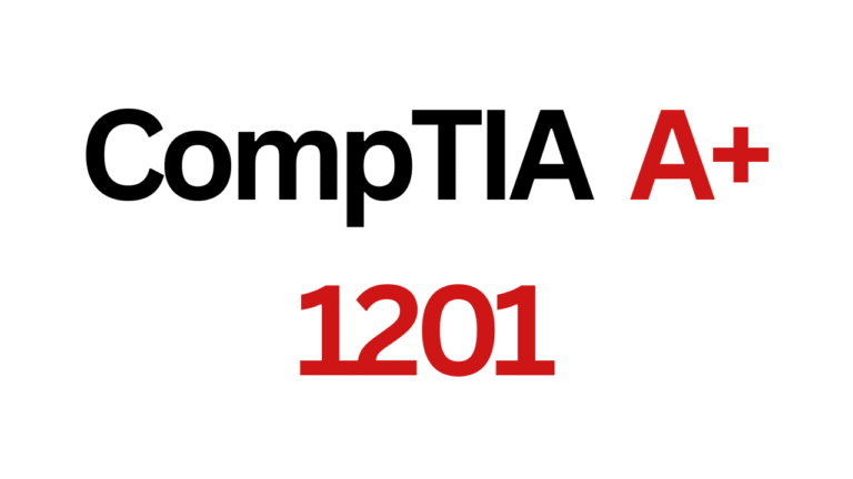 CompTIA A+ 1201